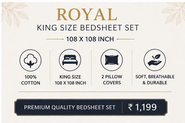 Royal king size bedsheet specifications 108x108 inches with two pillow covers